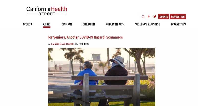An article from the California Health Report with the title "For seniors, another COVID-19 hazard: scammers".