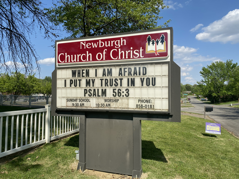 A church sign reading "When I am afraid, I put my trust in you Psalm 56:3".