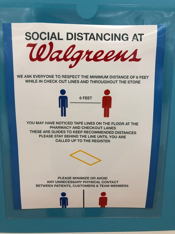 A guideline for social distancing at Walgreens. 