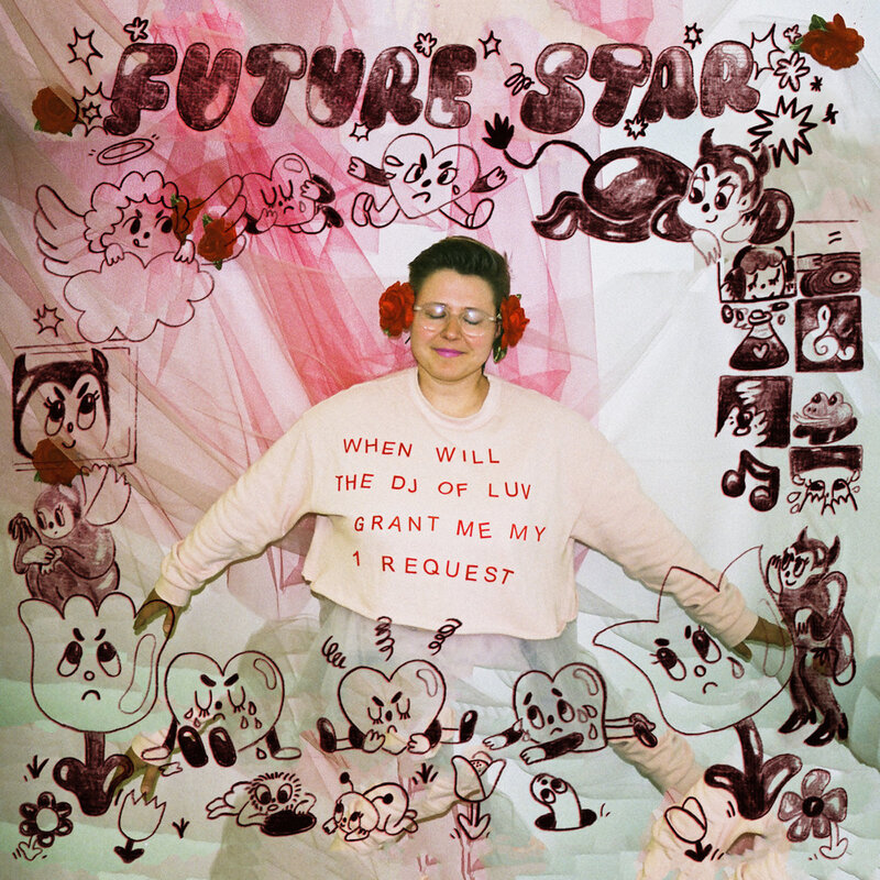 This is a picture taken of a woman who is wearing glasses, flowers over each ear, and a shirt reading "When will the DJ of luv grant me my 1 request. Pink curtains show in the background, with various drawings of cartoon plants and animals surrounding her. The words "future star" hang above her head. 