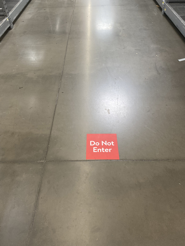 A Do Not Enter sign on the floor.