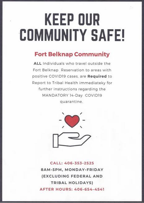 Photo of a flyer from the Fort Belknap reservation stating that individuals who travel to area with positive COVID-19 cases are required to report to Tribal Health for information on a mandatory 14 day quarantine.