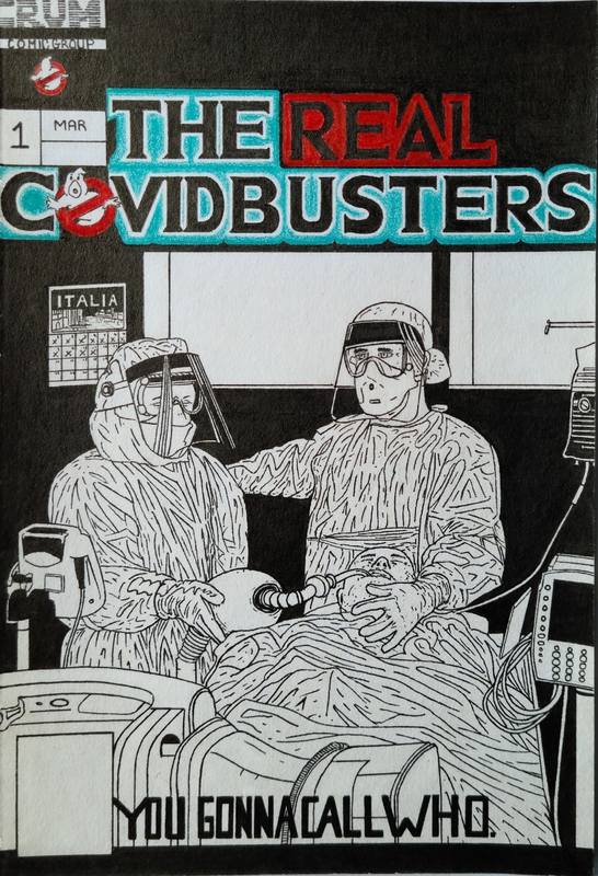 This is a picture of a drawing showing two healthcare workers working to treat a COVID-19 patient. A caption above them reads "The Real COVID Busters". 