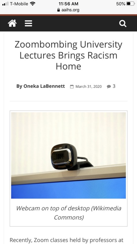 Screenshot from www.aaihs.org titled "Zoombombing University Lectures Brings Racism Home." 
