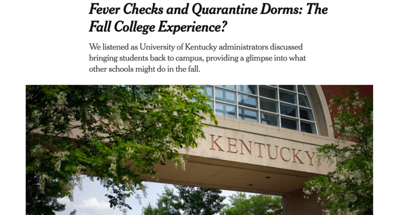 A screenshot of a news article titled "Fever Checks and Quarantine Dorms: The Fall College Experience?".