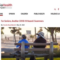 An article from the California Health Report with the title "For seniors, another COVID-19 hazard: scammers".