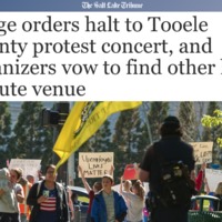 Screenshot of an article titled "Judge orders halt to Tooele County protest concert, and organizers vow to find other last-minute venue".