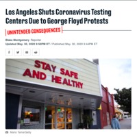 A news article with the title "Los Angeles Shuts Coronavirus Testing Centers Due to George Floyd Protests".