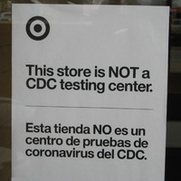 Sign at the store Target stating they are not a CDC testing site