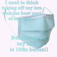 I Used to Think Taking Off My Bra Was the Best Part of the Day - Meme · A  Journal of the Plague Year · Covid-19 Archive