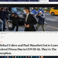 A screenshot of an article titled "Michael Cohen and Paul Manafort Got to Leave Federal Prison Due to COVID-19. They're the Exception". 